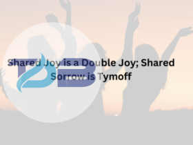 Shared Joy is a Double Joy; Shared Sorrow Unveiled - Tymoff