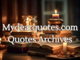 mydearquotes.com quotes archives